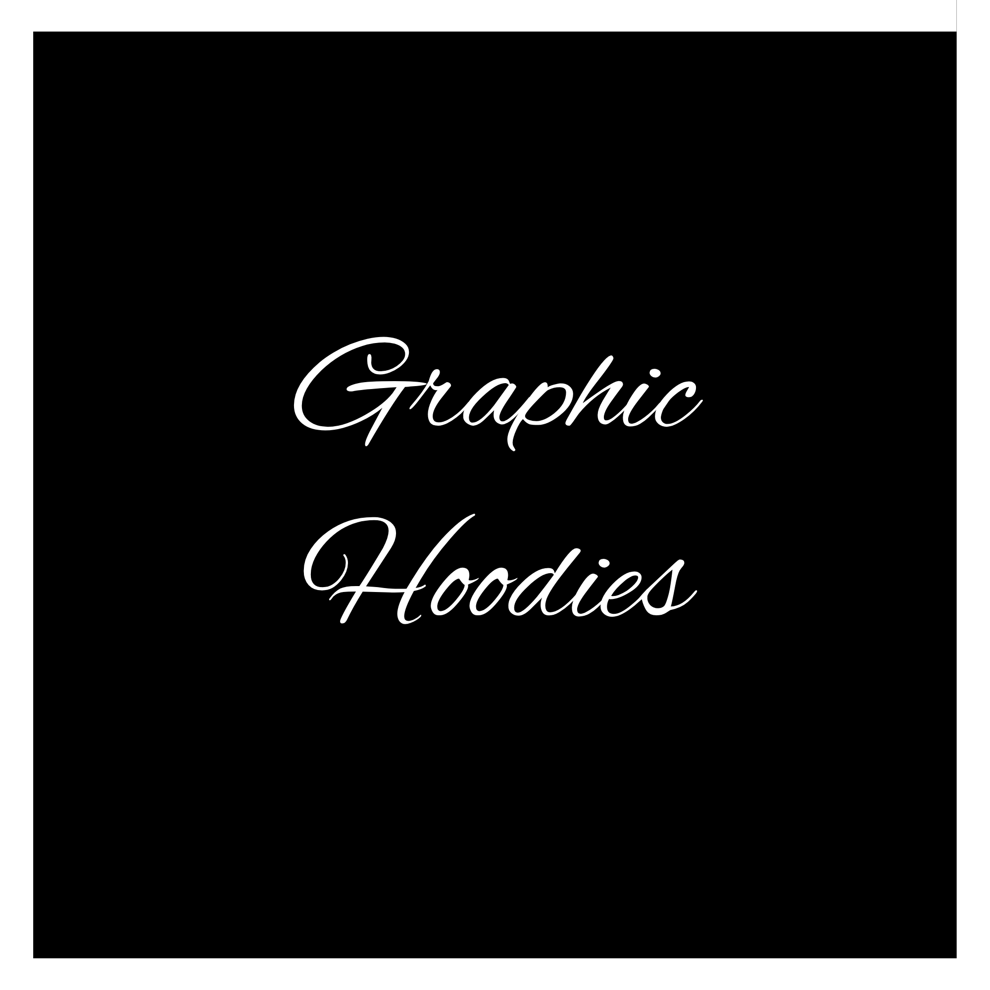 Graphic Hoodies