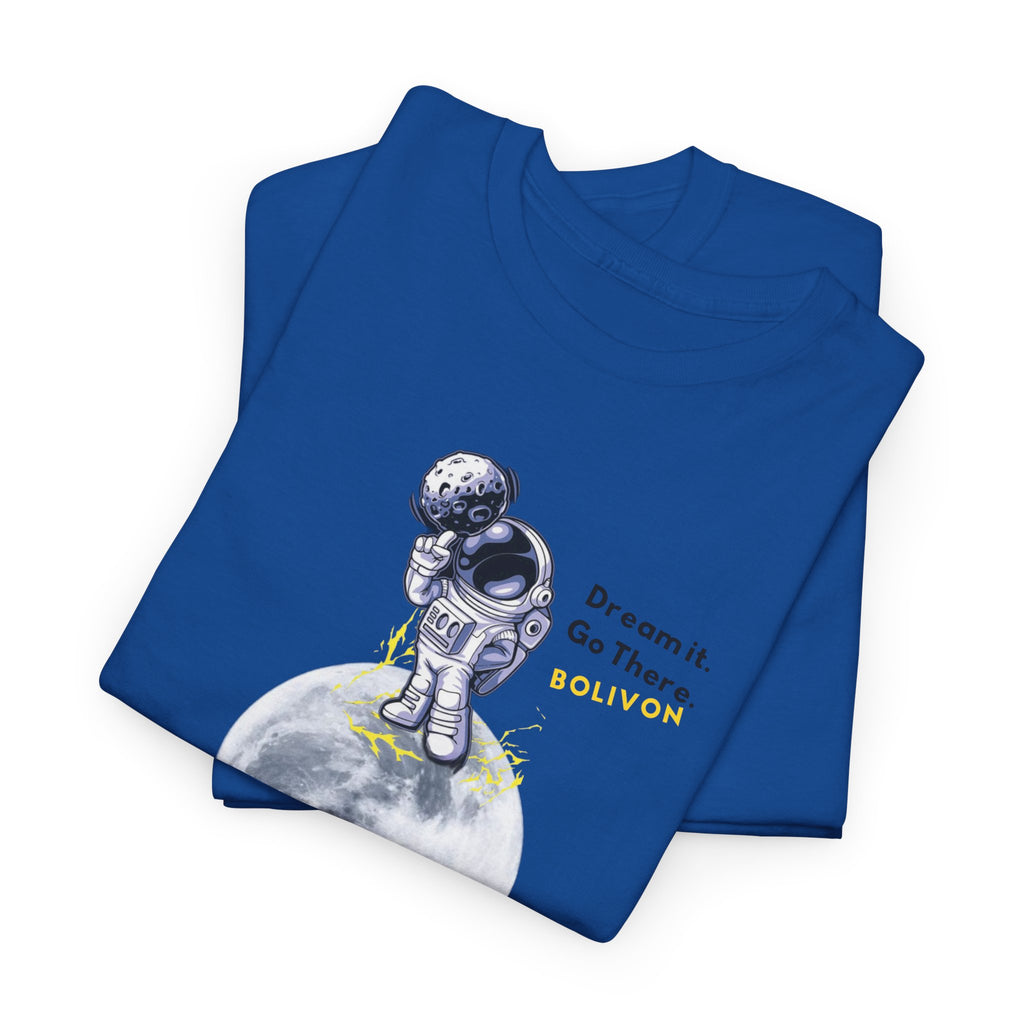 Astronaut on Moon T-Shirt — 'Dream it. Go there.' Space Graphic Tee | Premium Streetwear