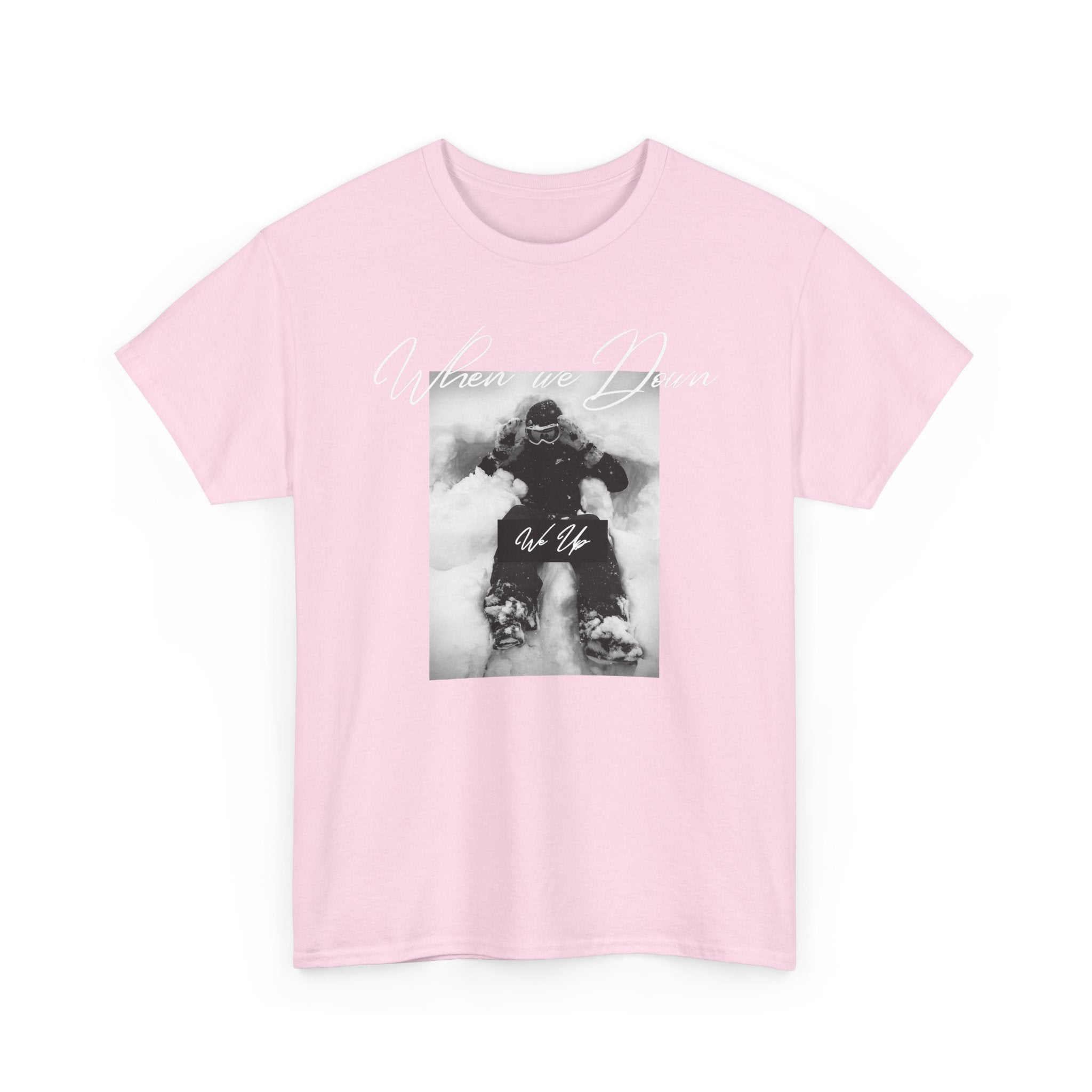 Snowboarder Photo Tee — "When we down, we up" Graphic Cotton T-Shirt | Premium Streetwear