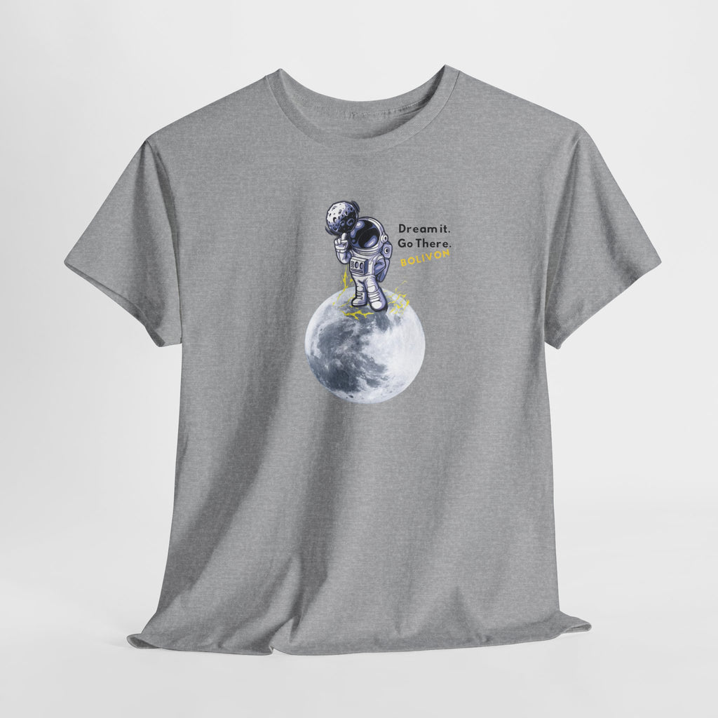 Astronaut on Moon T-Shirt — 'Dream it. Go there.' Space Graphic Tee | Premium Streetwear
