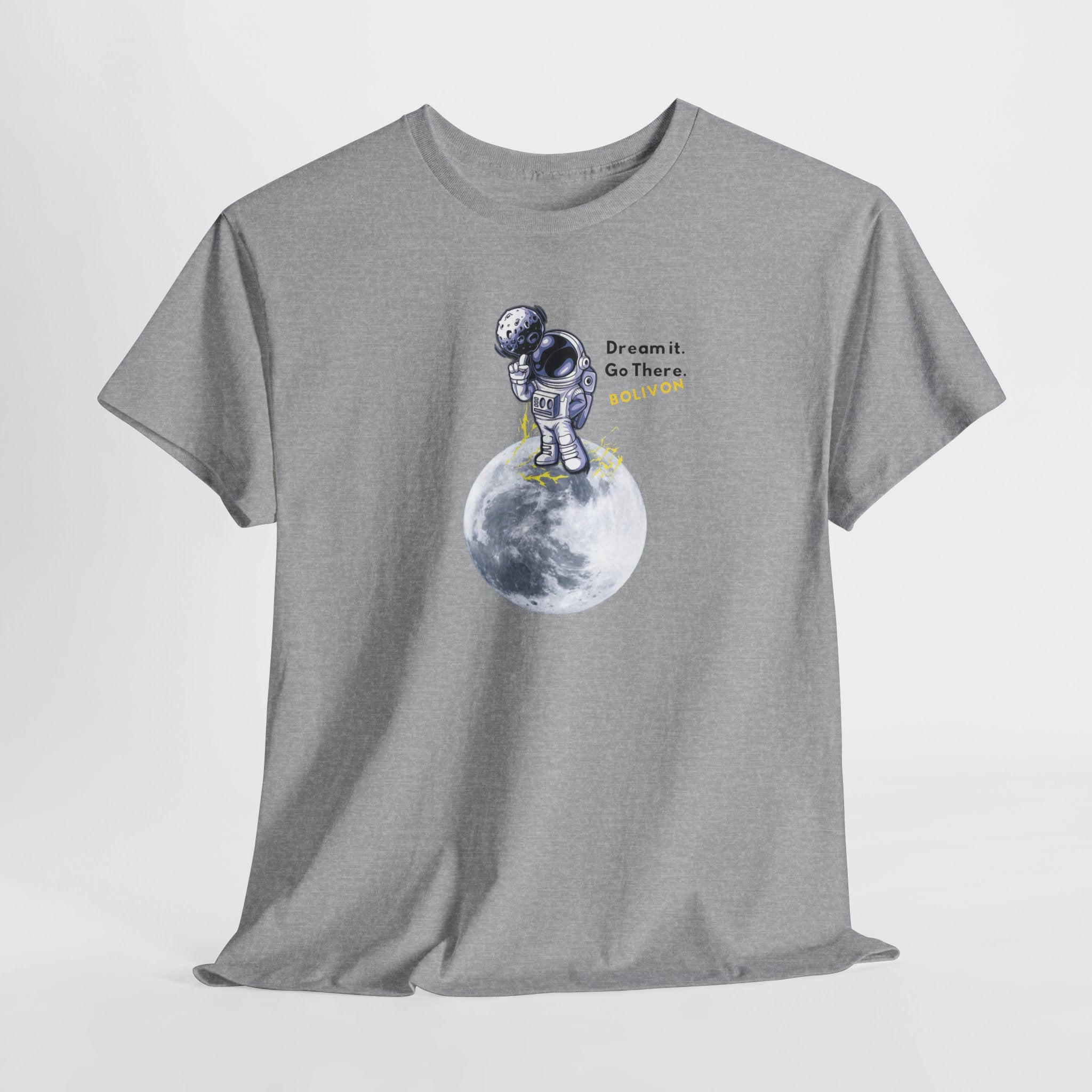 Astronaut on Moon T-Shirt — 'Dream it. Go there.' Space Graphic Tee | Premium Streetwear