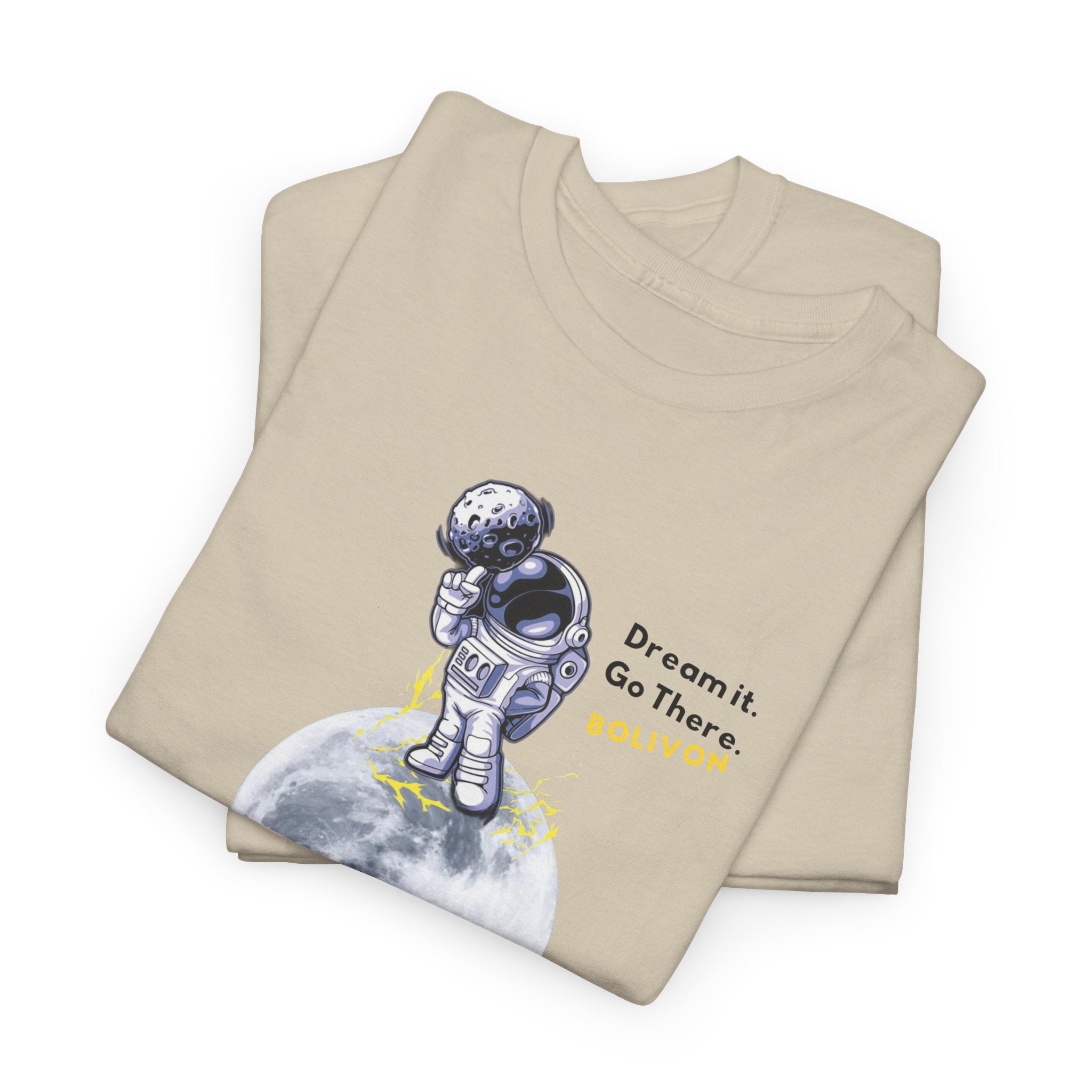 Astronaut on Moon T-Shirt — 'Dream it. Go there.' Space Graphic Tee | Premium Streetwear