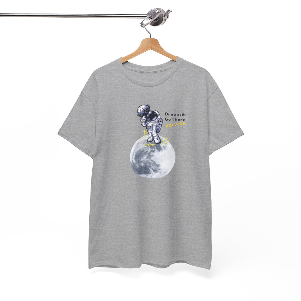 Astronaut on Moon T-Shirt — 'Dream it. Go there.' Space Graphic Tee | Premium Streetwear