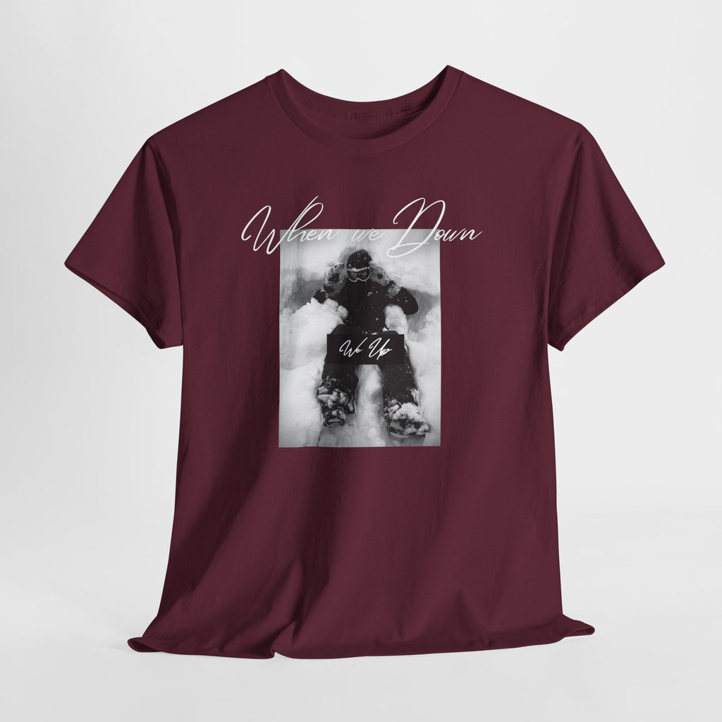 Snowboarder Photo Tee — "When we down, we up" Graphic Cotton T-Shirt | Premium Streetwear