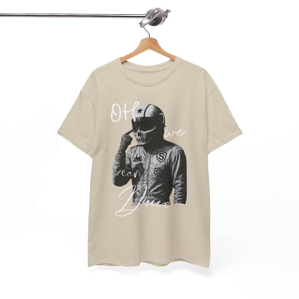 F1 "Oh We Can Drive" Tee — Racing Graphic T-Shirt | Premium Cotton Streetwear