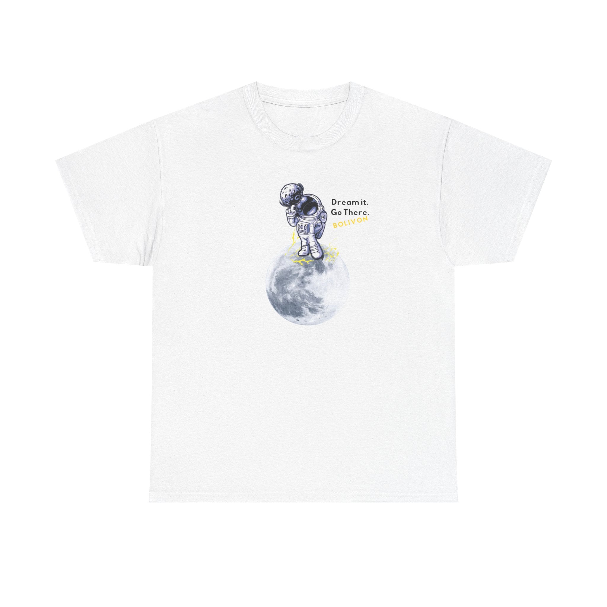 Astronaut on Moon T-Shirt — 'Dream it. Go there.' Space Graphic Tee | Premium Streetwear