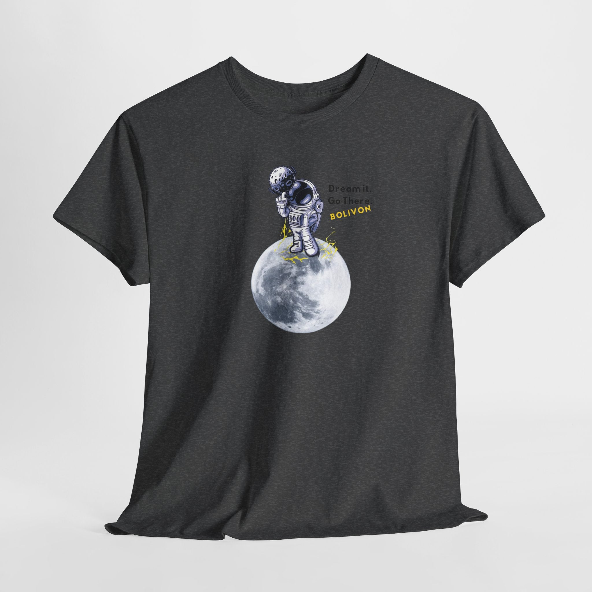 Astronaut on Moon T-Shirt — 'Dream it. Go there.' Space Graphic Tee | Premium Streetwear