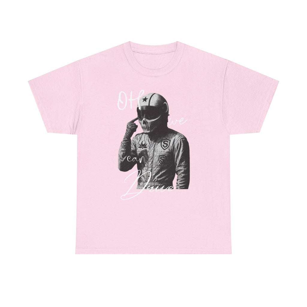 F1 "Oh We Can Drive" Tee — Racing Graphic T-Shirt | Premium Cotton Streetwear