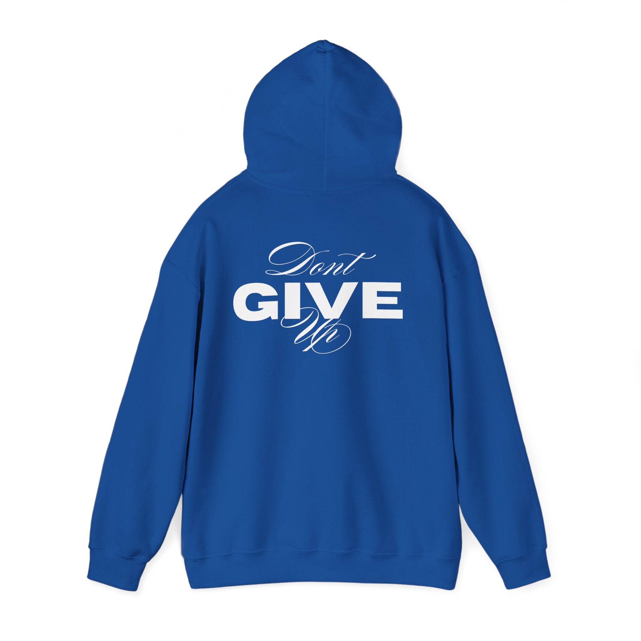 Don't Give Up Hoodie — Motivational Graphic Pullover | Premium Streetwear