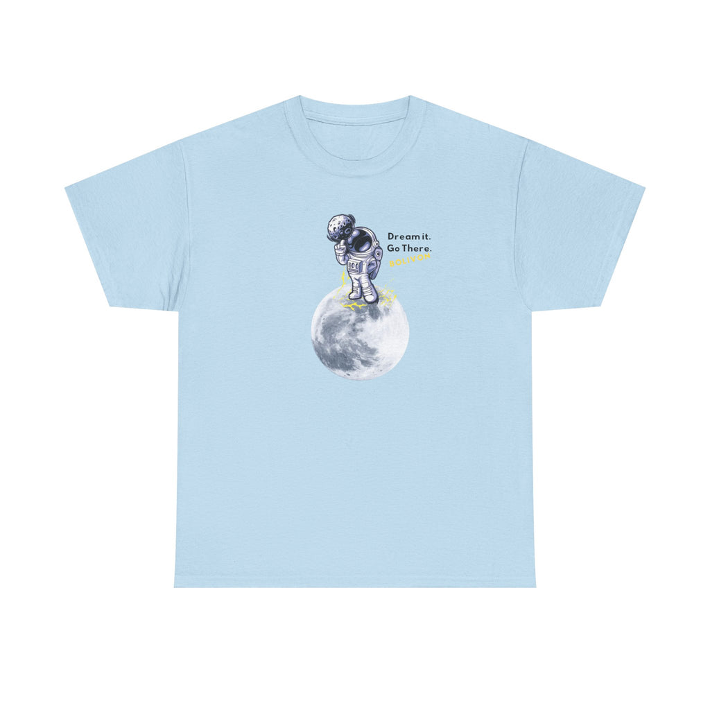 Astronaut on Moon T-Shirt — 'Dream it. Go there.' Space Graphic Tee | Premium Streetwear