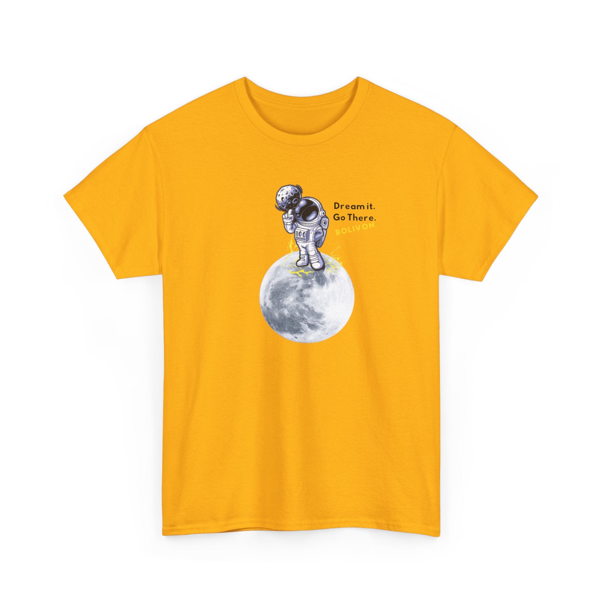 Astronaut on Moon T-Shirt — 'Dream it. Go there.' Space Graphic Tee | Premium Streetwear