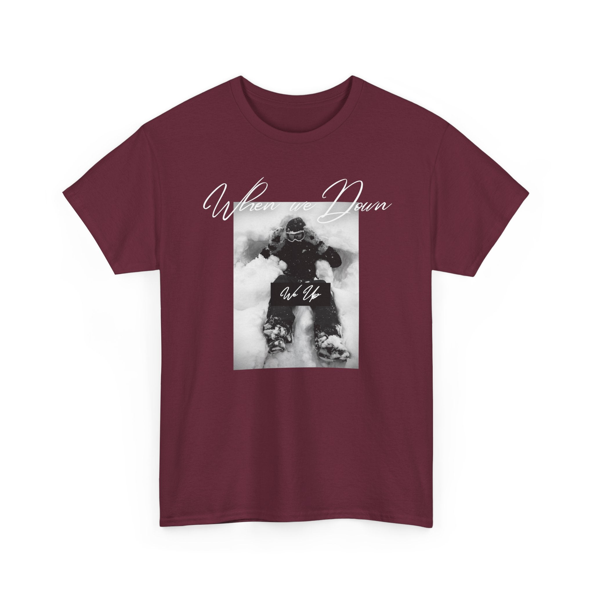 Snowboarder Photo Tee — "When we down, we up" Graphic Cotton T-Shirt | Premium Streetwear