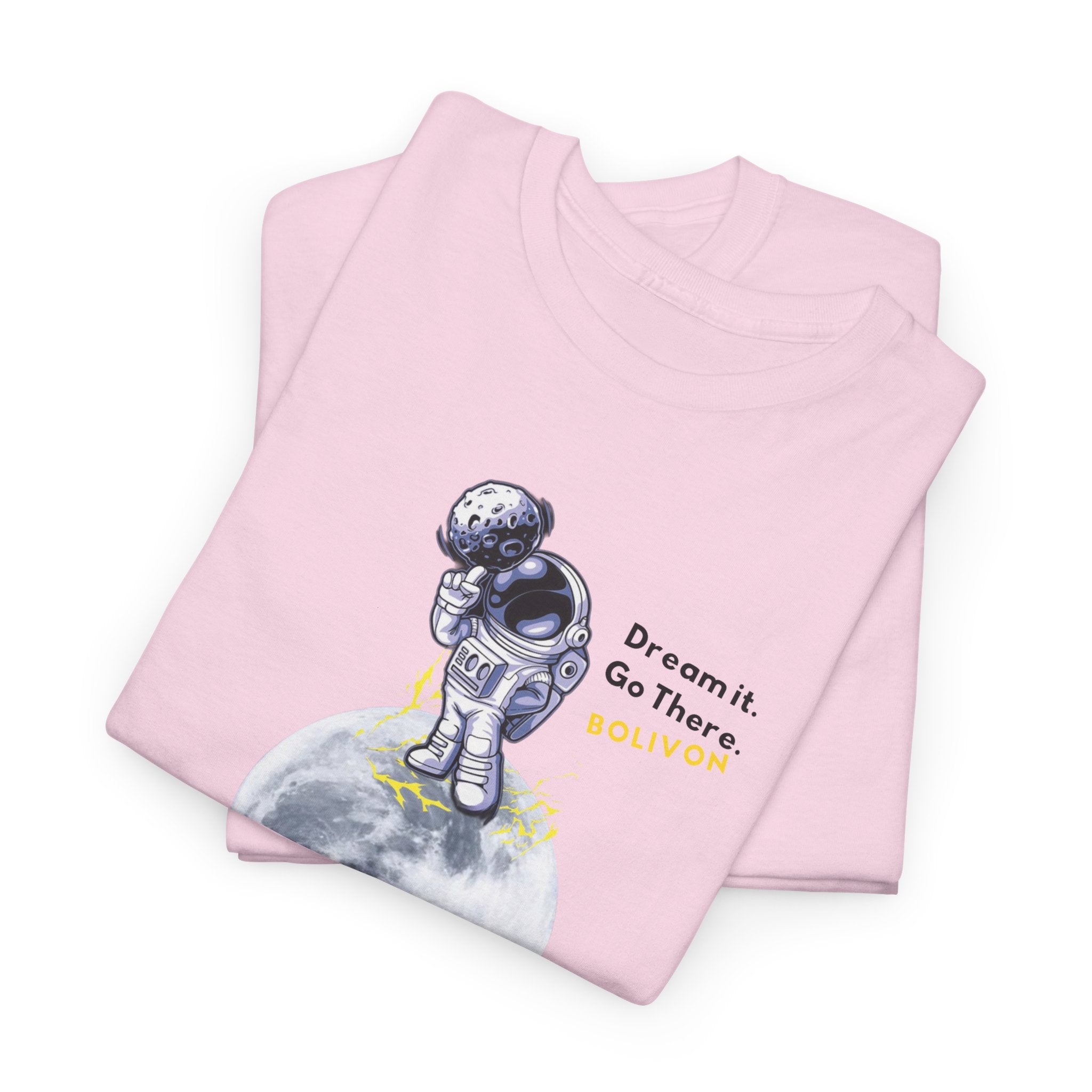 Astronaut on Moon T-Shirt — 'Dream it. Go there.' Space Graphic Tee | Premium Streetwear